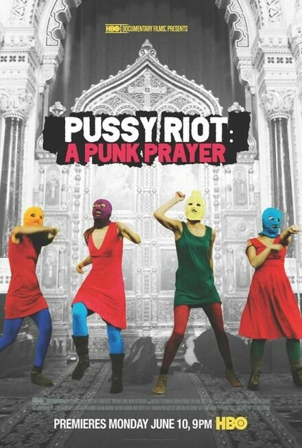  Показательный процесс: История Pussy Riot 