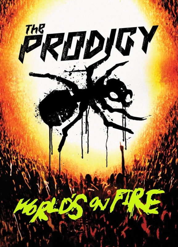  The Prodigy: Мир в огне 